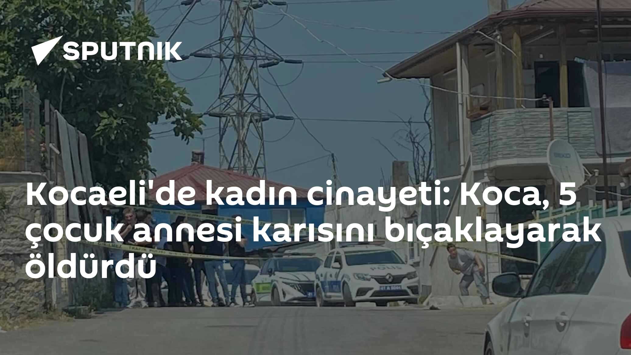 Kocaeli'de kadın cinayeti: Koca, 5 çocuk annesi karısını bıçaklayarak öldürdü