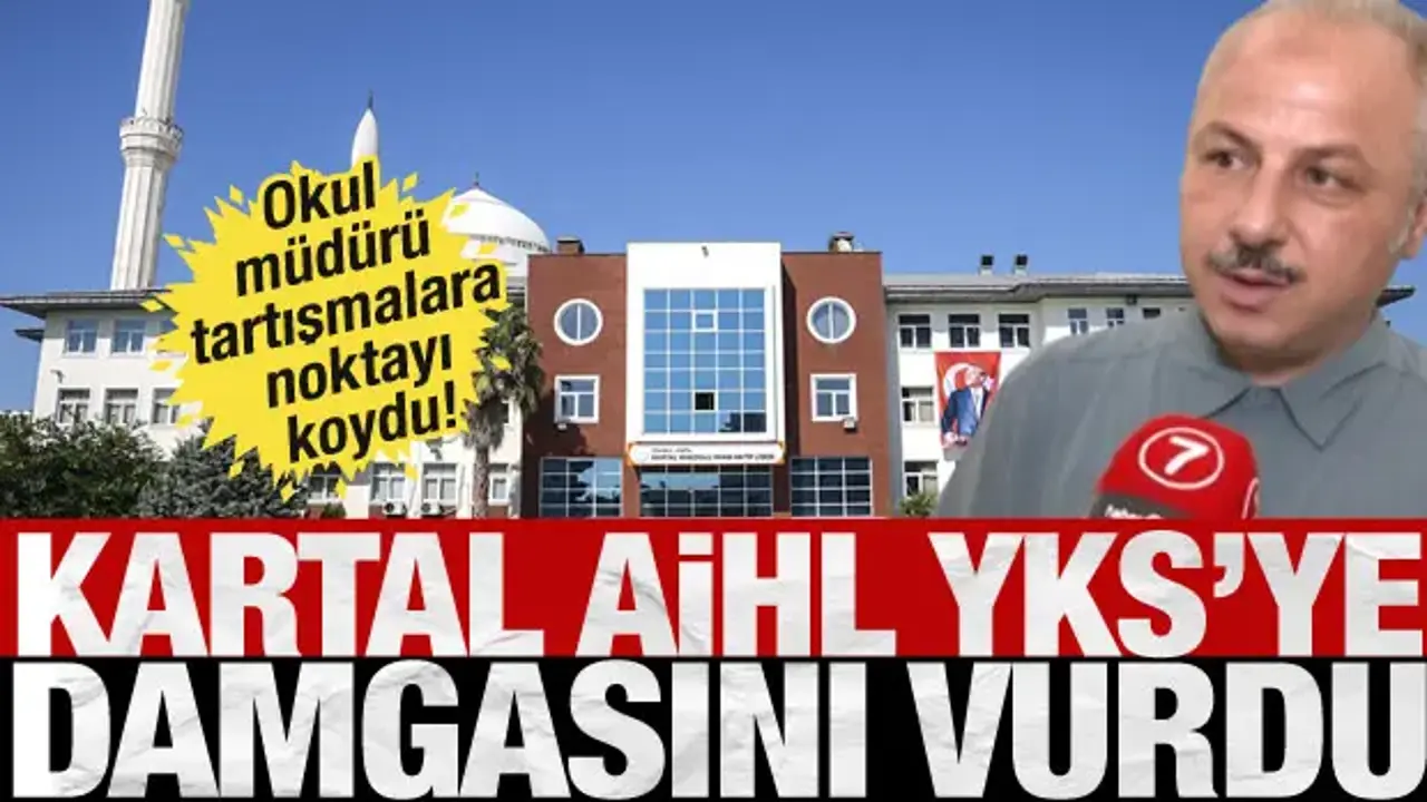 YKS'ye Kartal AİHL damgasını vurdu! Okul müdürü tartışmalara sert çıktı