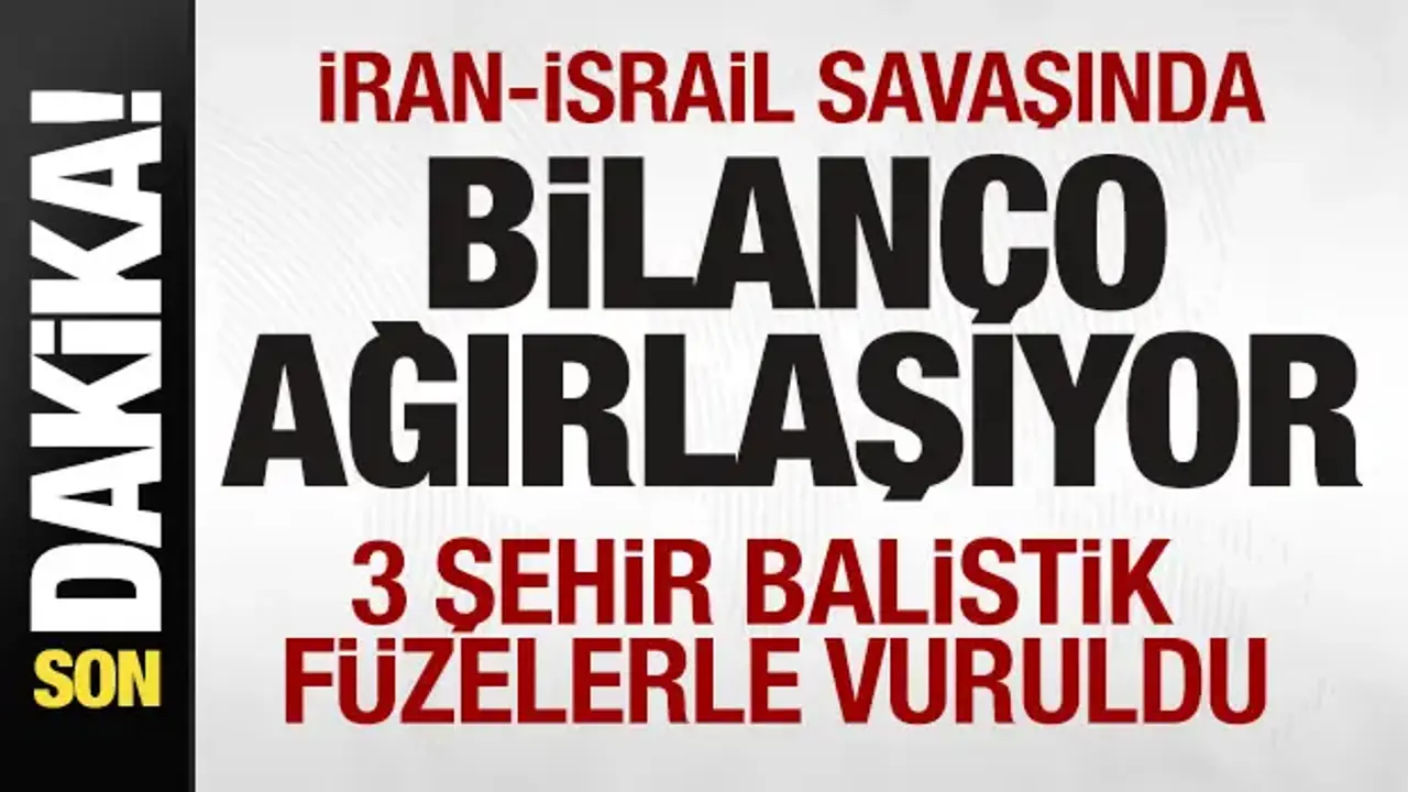 İran-İsrail savaşında son dakika! 3 şehir balistik füzelerle vuruldu! Bilanço ağırlaıyor