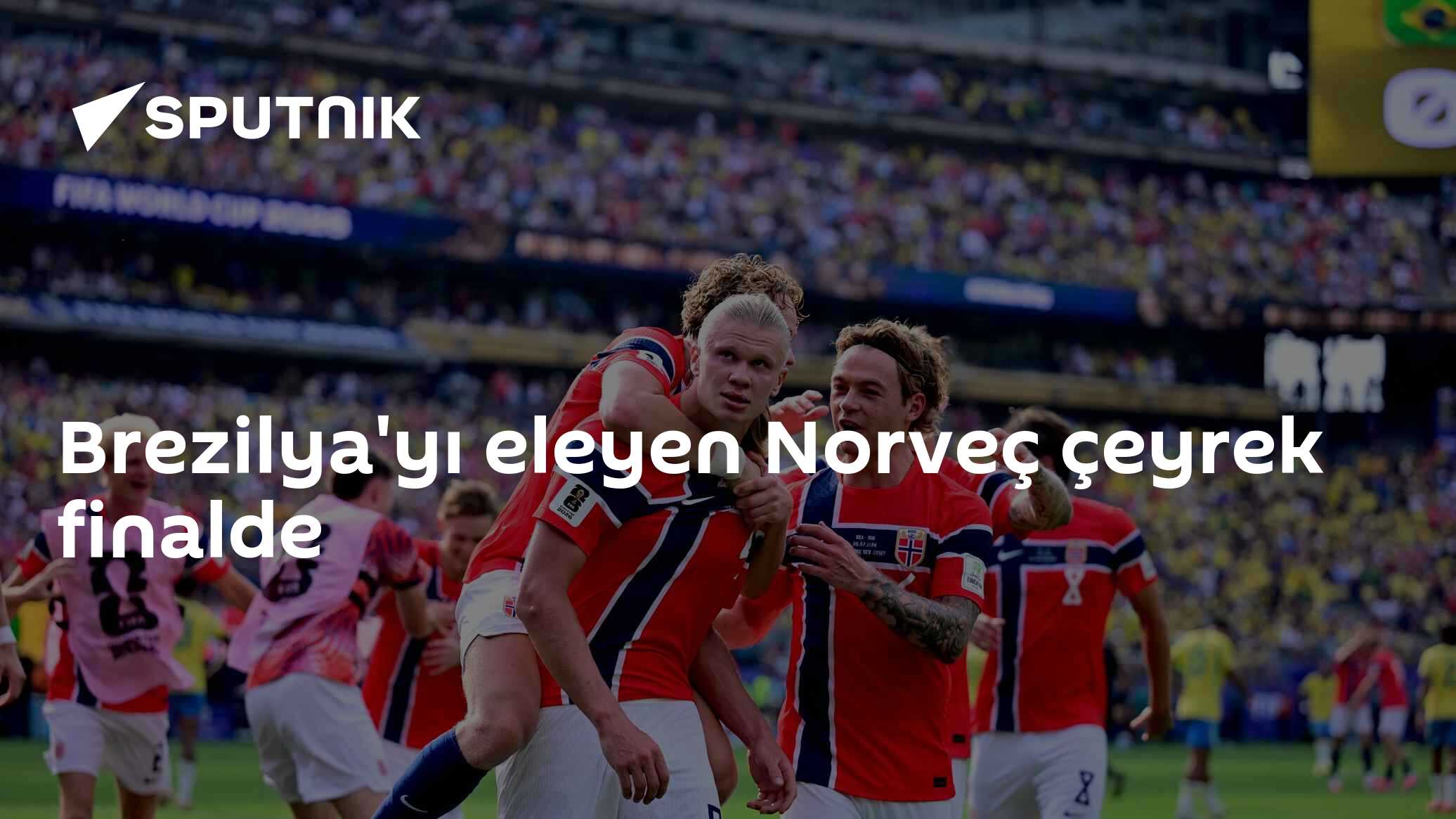 Brezilya'yı eleyen Norveç çeyrek finalde