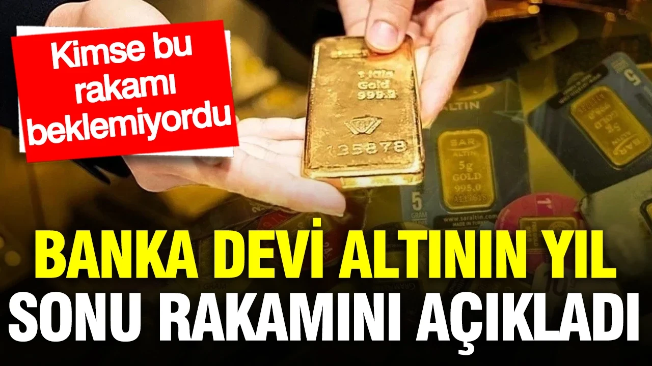 İngiliz banka devi yıl sonu altın rakamını değiştirdi