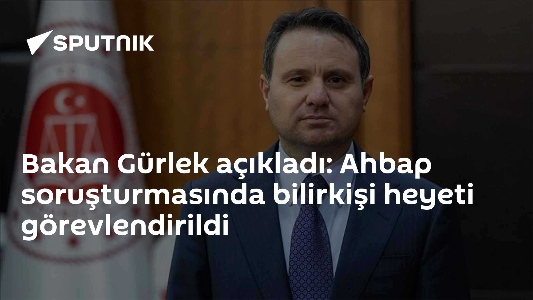 Bakan Gürlek açıkladı: Ahbap soruşturmasında bilirkişi heyeti görevlendirildi