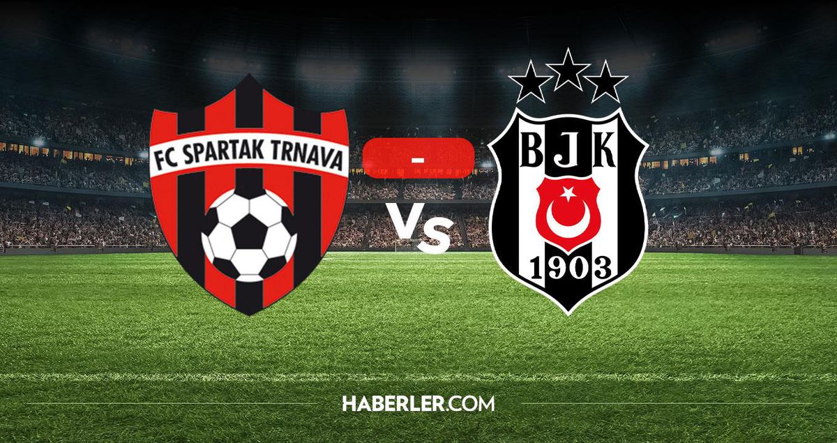 Spartak Trnava Beşiktaş maçı kaç kaç? MAÇ SONUCU! Spartak Trnava Beşiktaş golleri kim attı, canlı maç anlatımı!