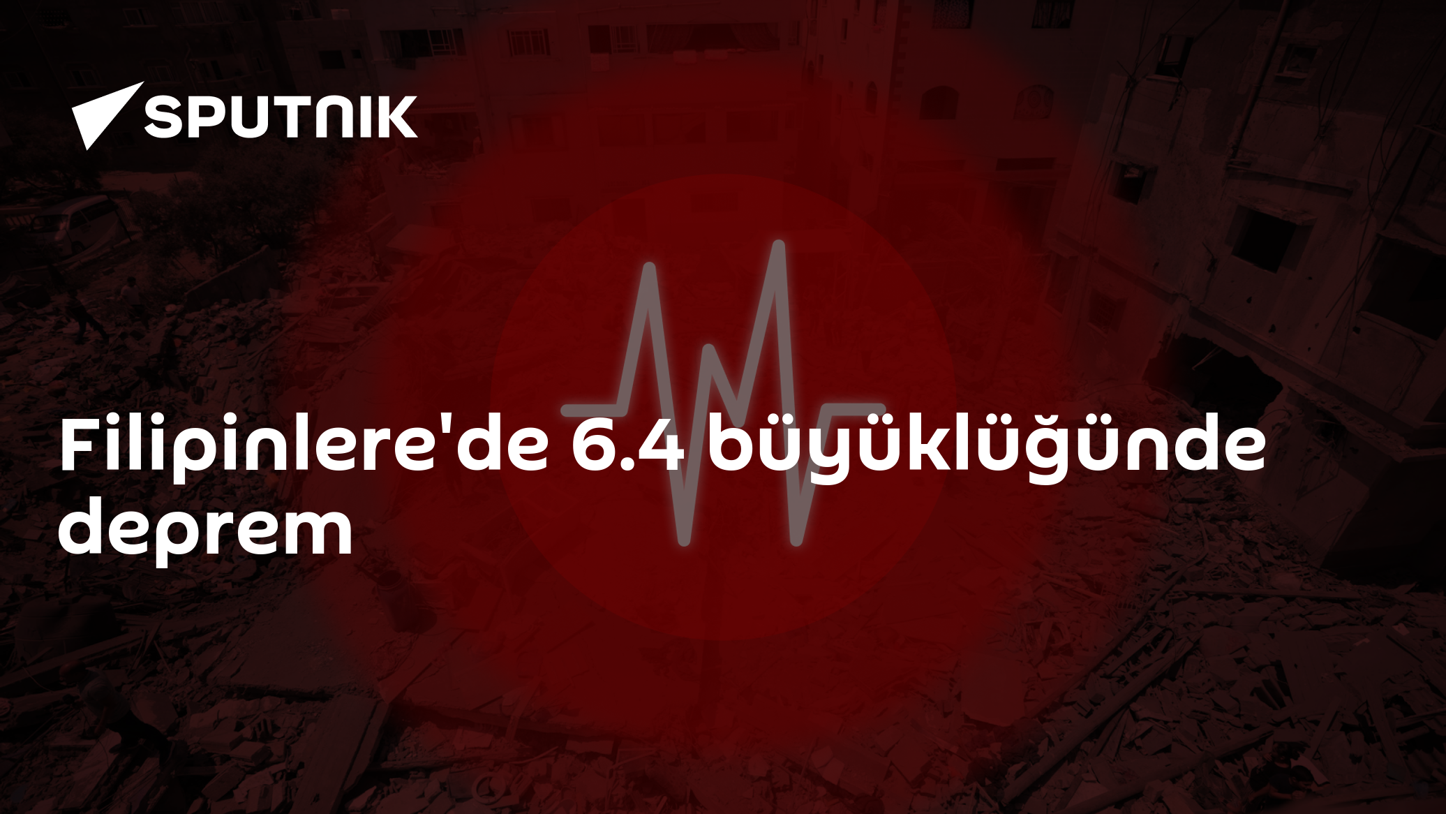 Filipinlere'de 6.4 büyüklüğünde deprem