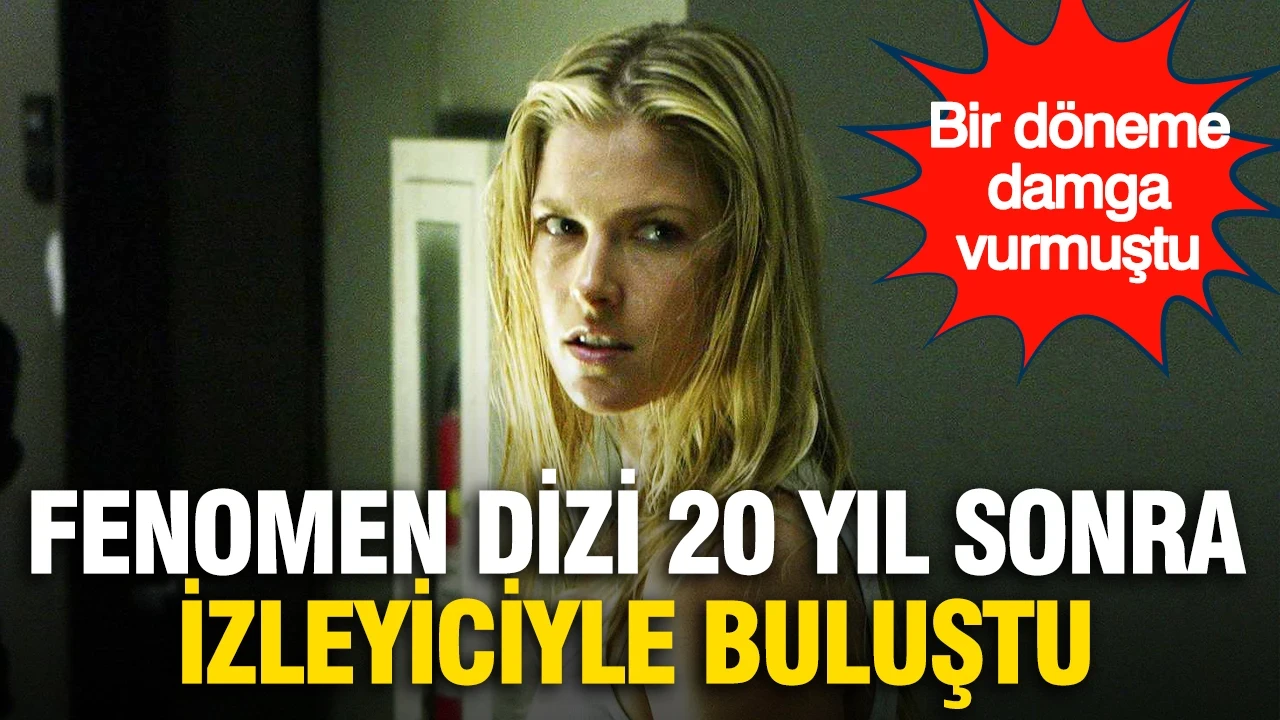 Bir döneme damga vuran dizi 20 yıl sonra yeniden izleyiciyle buluştu