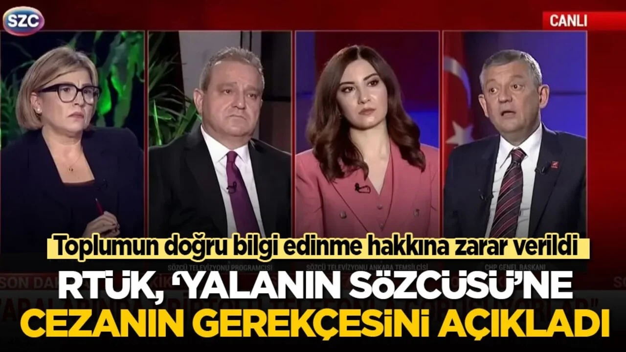 RTÜK, ‘Yalanın Sözcüsü’ne verilen cezanın gerekçesini açıkladı: Toplumun doğru bilgi edinme hakkına zarar verildi