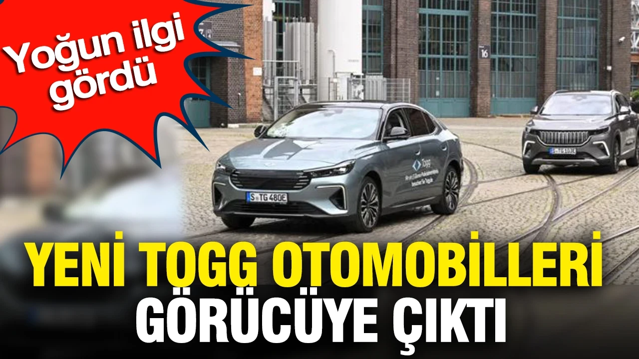 Yeni TOGG otomobilleri görücüye çıktı: Yoğun ilgi gördü