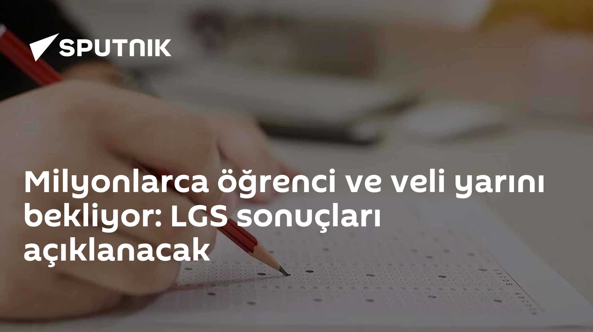 Milyonlarca öğrenci ve veli yarını bekliyor: LGS sonuçları açıklanacak