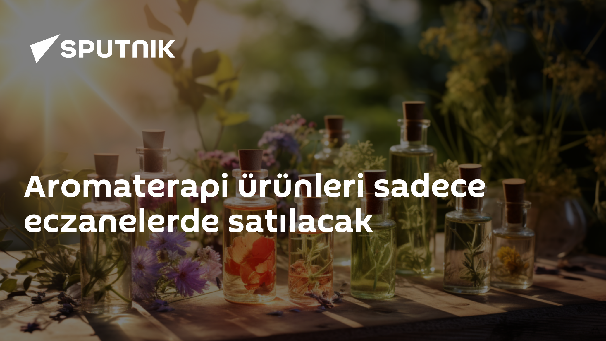 Aromaterapi ürünleri sadece eczanelerde satılacak