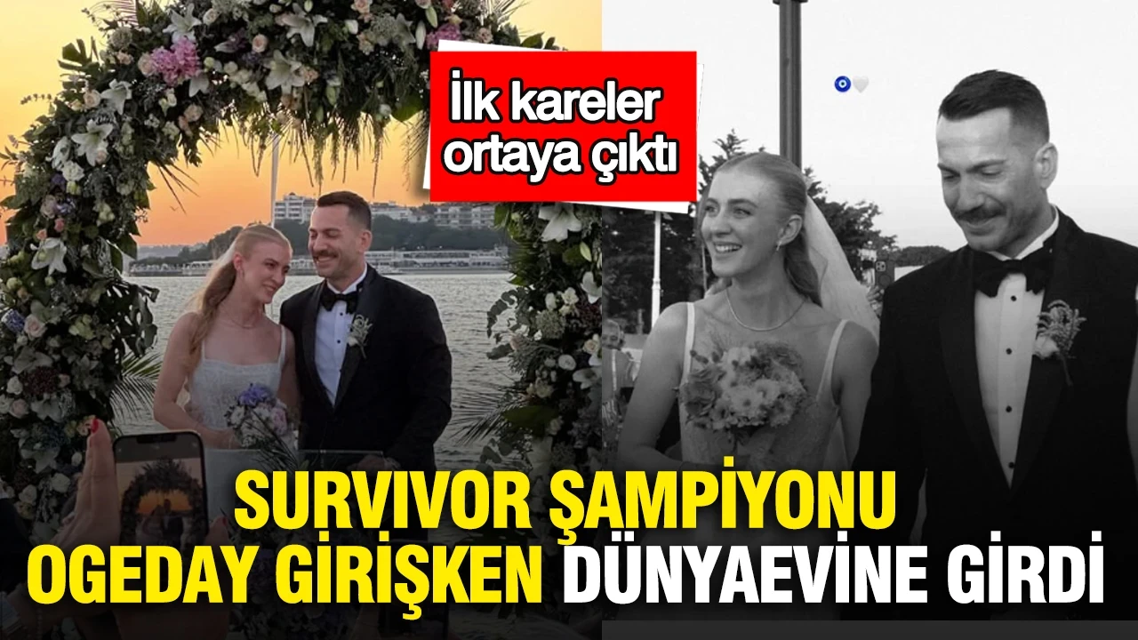 Survivor şampiyonu Ogeday Girişken dünyaevine girdi: İlk kareler ortaya çıktı