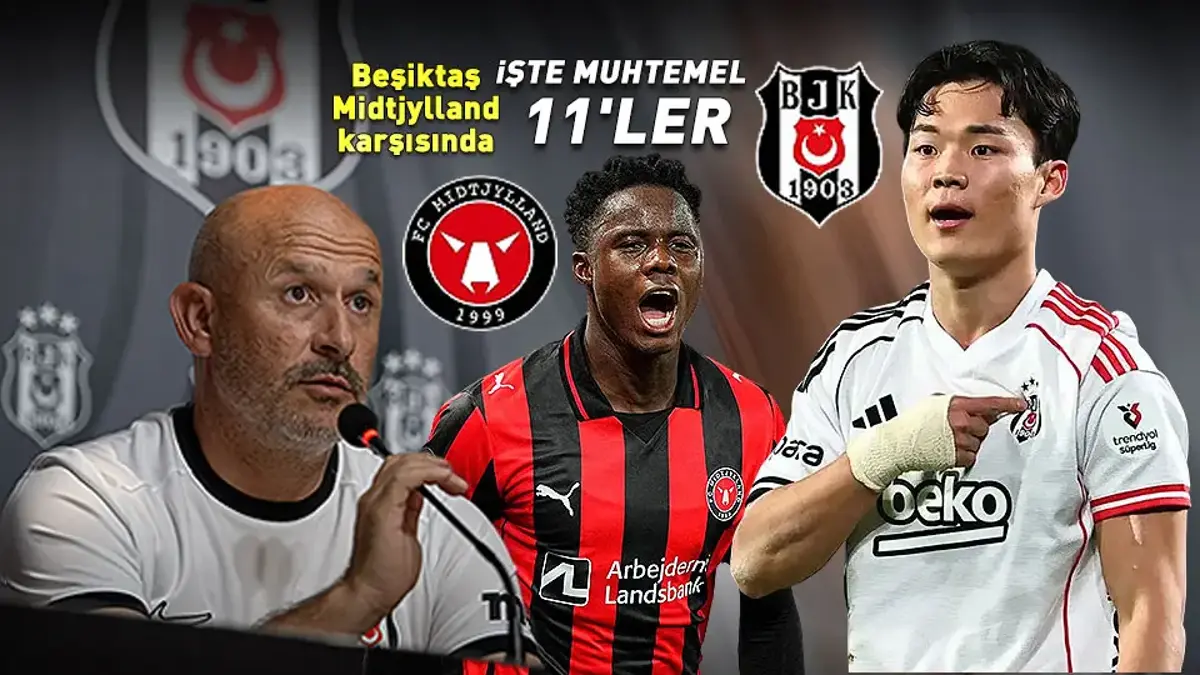 Beşiktaş - Midtjylland karşısında: İşte muhtemel 11'ler