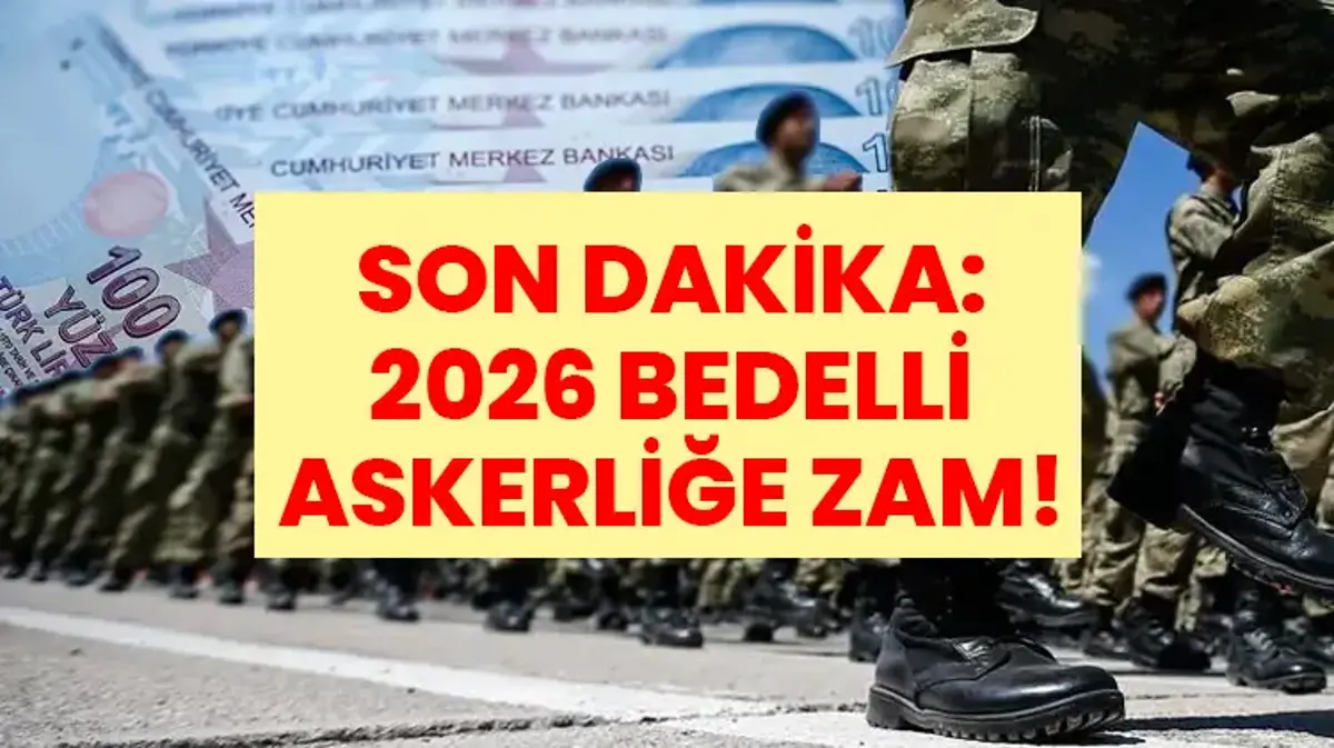 SON DAKİKA: BEDELLİ ASKERLİK 2026 NE KADAR OLDU? Haziran Enflasyon Oranı Açıklandı, Yeni Bedelli Askerlik Ücreti Belli Oldu!