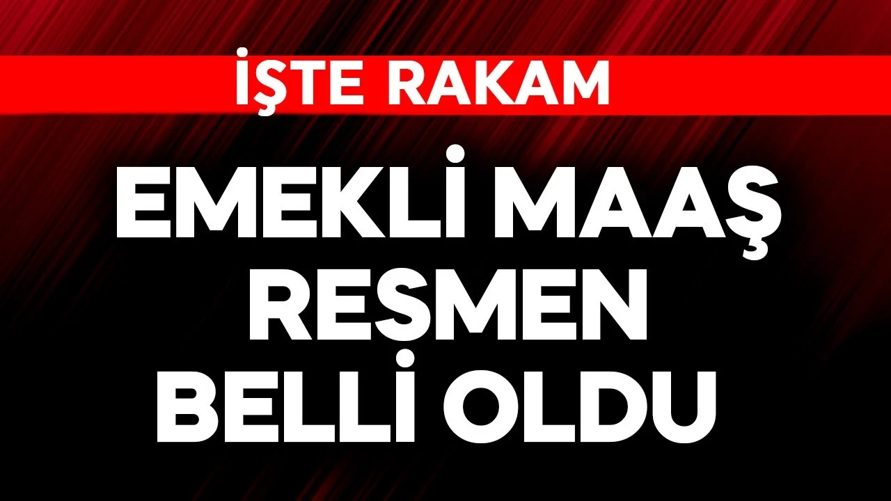 Emekli maaş zammı resmen belli oldu! İşte rakam