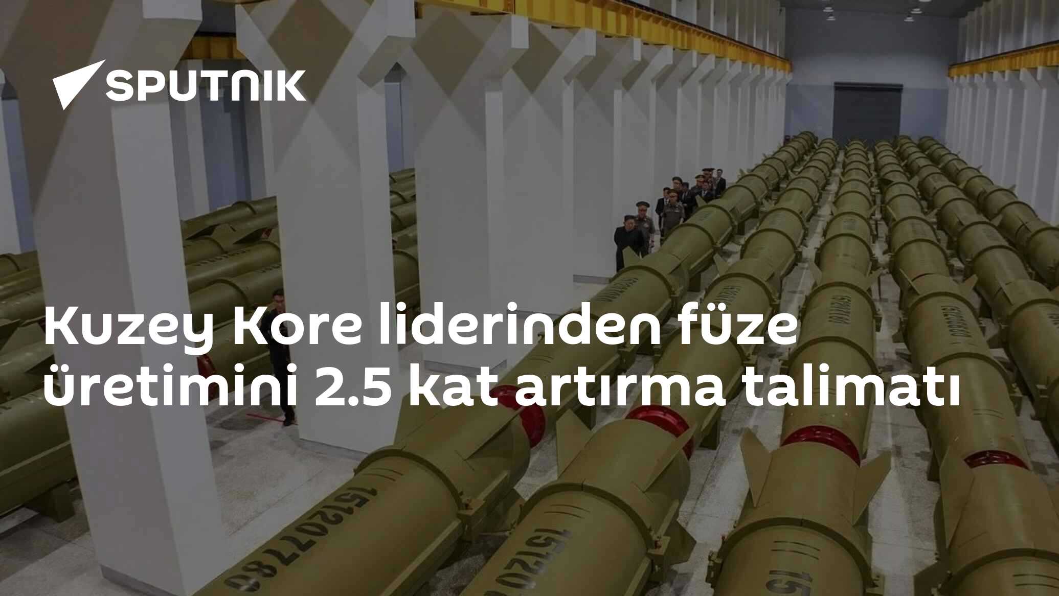 Kuzey Kore liderinden füze üretimini 2.5 kat artırma talimatı