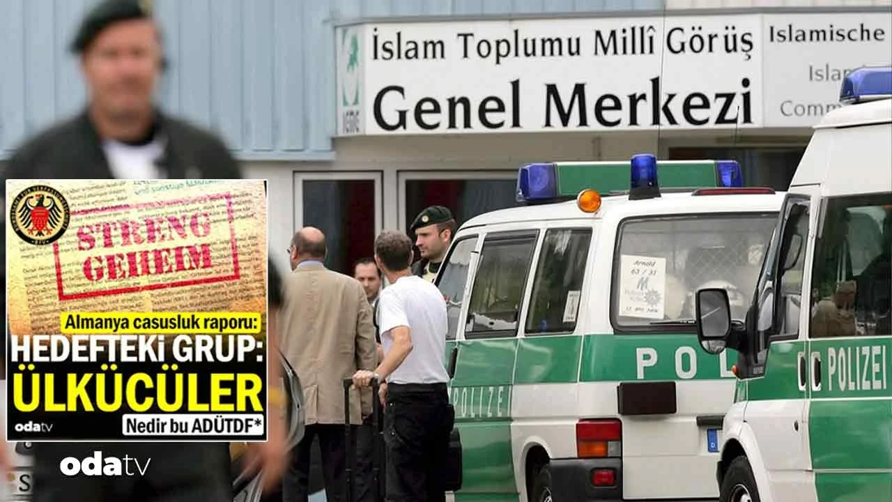 Almanya.'da Ülkücülerden sonra Milli Görüş de takipte