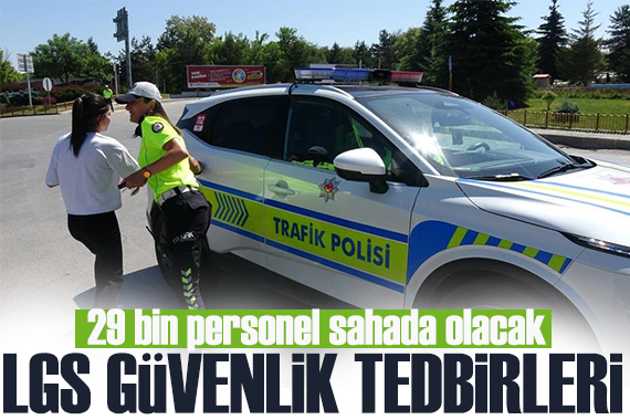 Bakanlık duyurdu: LGS için 29 bin personel sahada olacak