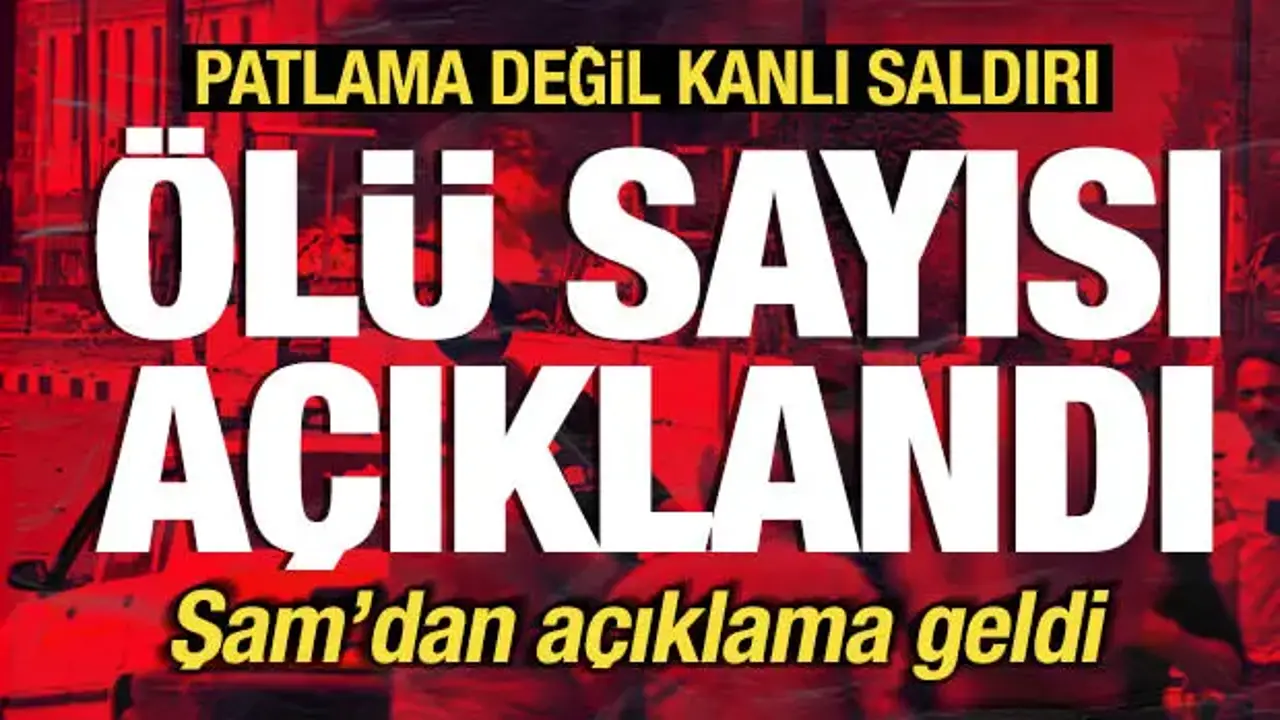 Suriye'de kanlı saldırı! Şam'dan son dakika açıklama geldi! Ölü sayısı açıklandı