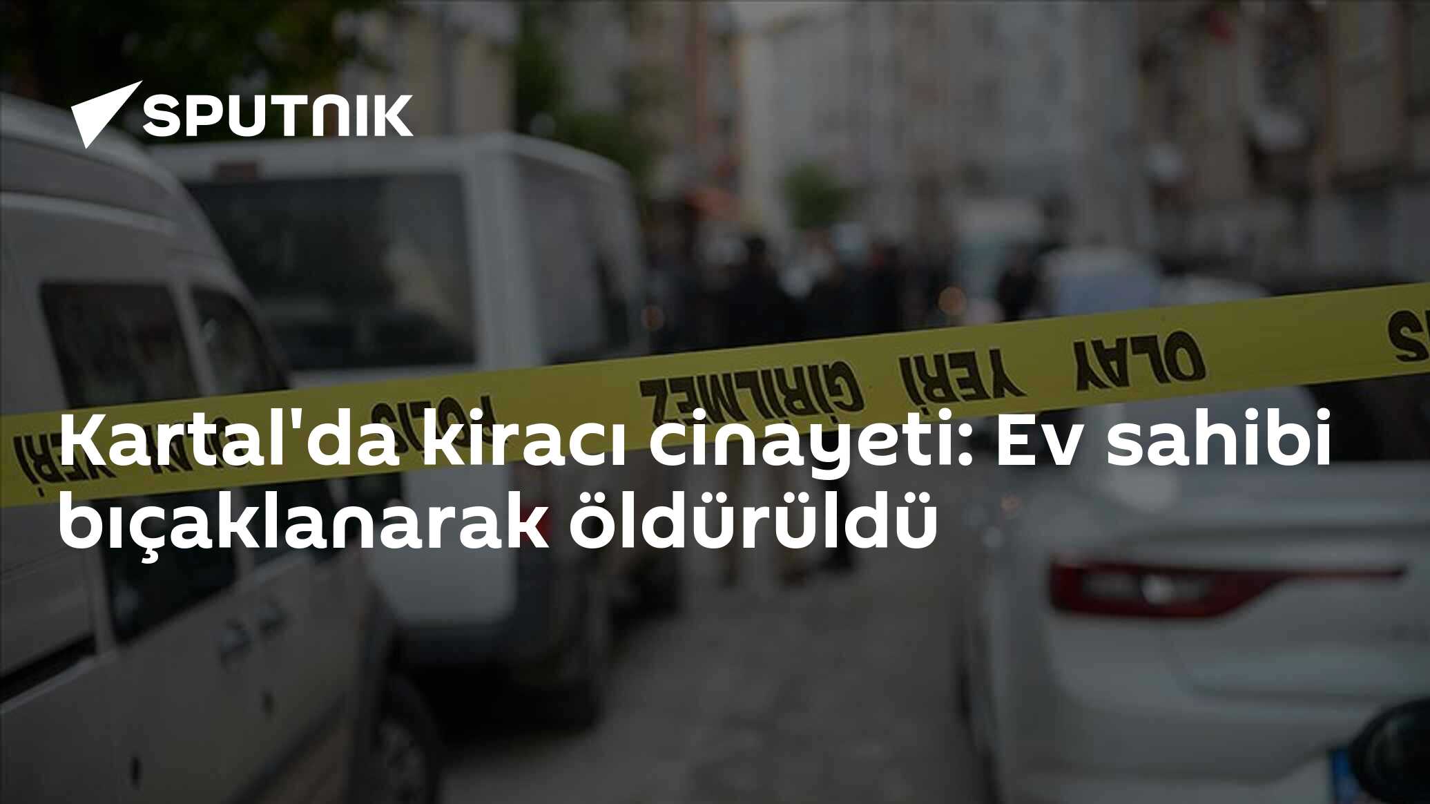 Kartal'da kiracı cinayeti: Ev sahibi bıçaklanarak öldürüldü