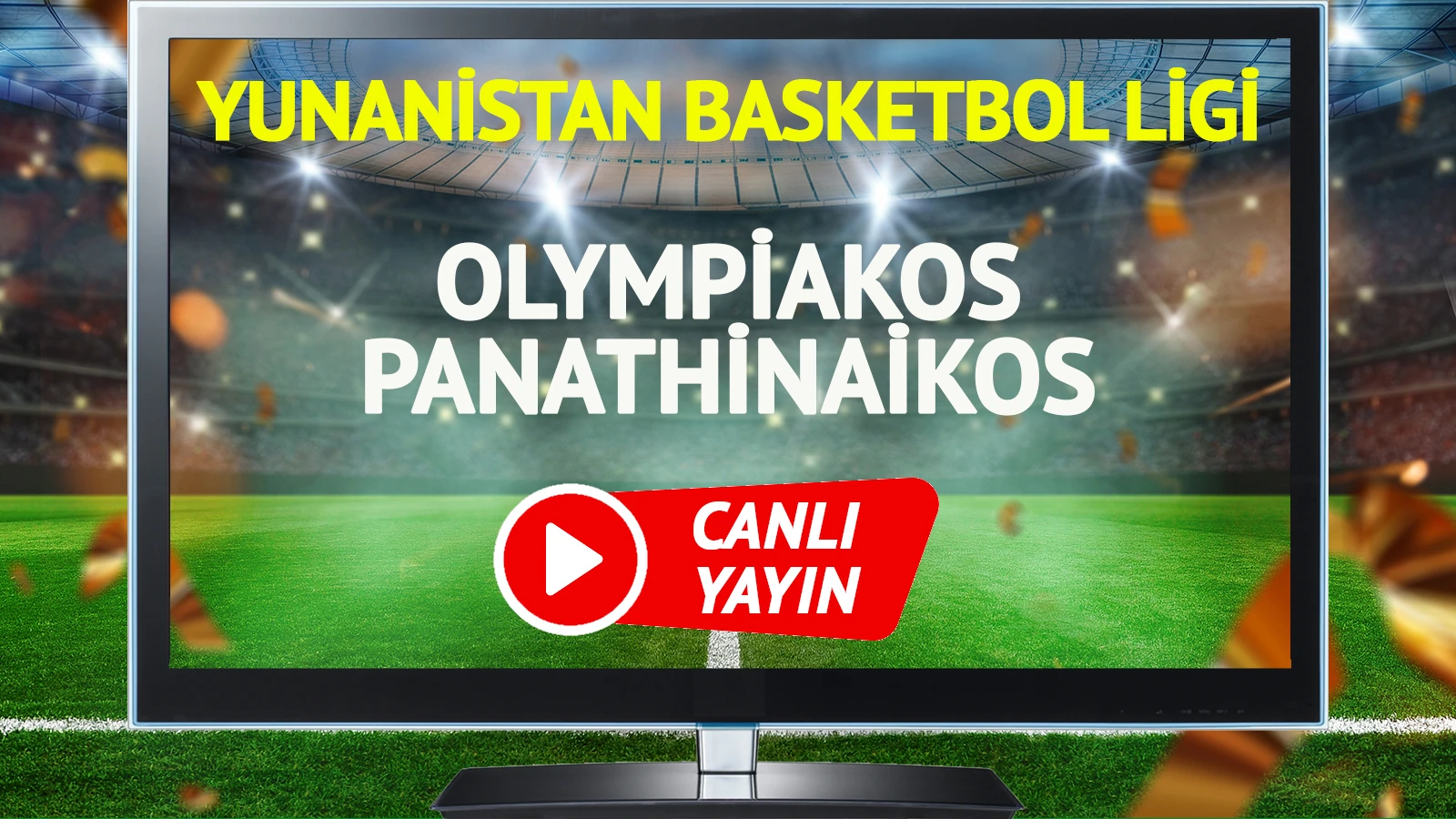 Olympiakos Panathinaikos voleybol maçı canlı yayınlanacak mı?