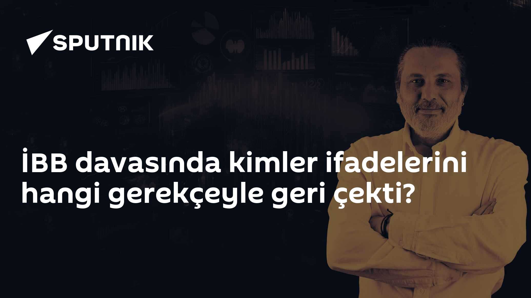 İBB davasında kimler ifadelerini hangi gerekçeyle geri çekti?