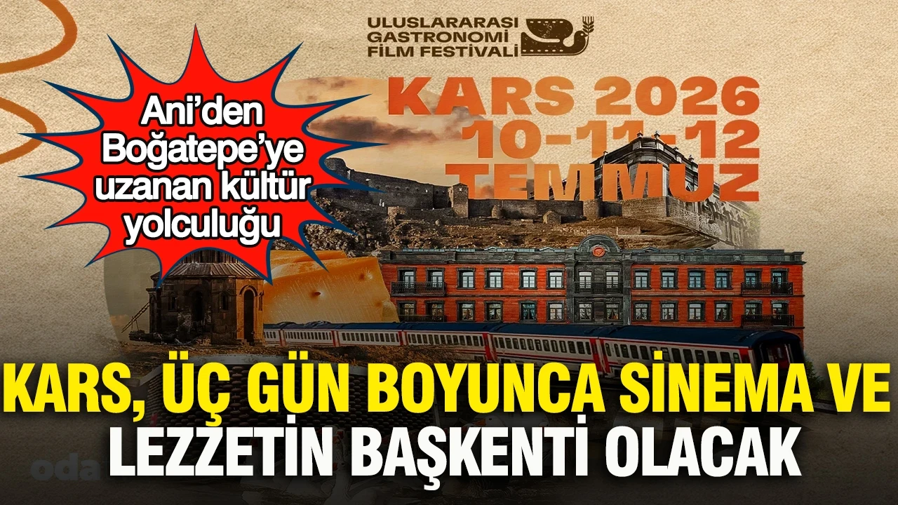 Ani’den Boğatepe’ye uzanan kültür yolculuğu: Kars, üç gün boyunca sinema ve lezzetin başkenti olacak