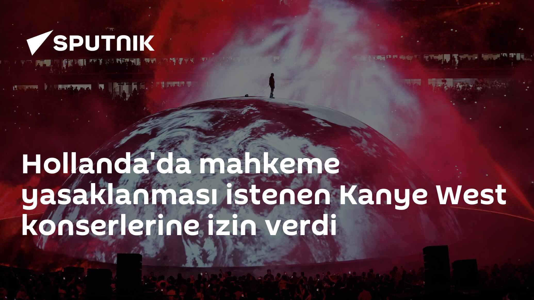 Hollanda'da mahkeme yasaklanması istenen Kanye West konserlerine izin verdi