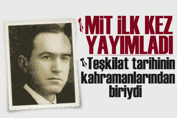 MİT, 1950'de şehit olan Arif Necip Kaskatı'nın fotoğrafını yayımladı