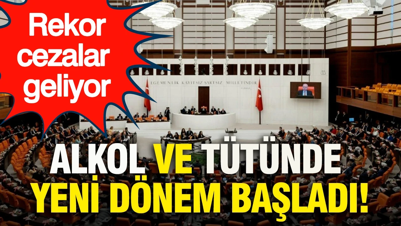 Alkol ve tütünde yeni dönem başladı: Rekor cezalar geliyor