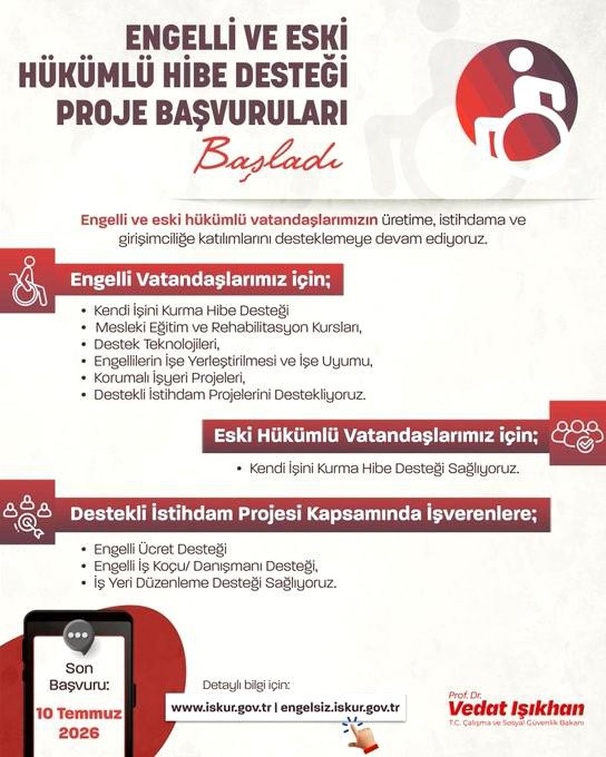Bakan Işıkhan: "Engelli ve Eski Hükümlü Hibe Desteği'nin 2026 yılı 4. dönem başvurularını başlatıyoruz"