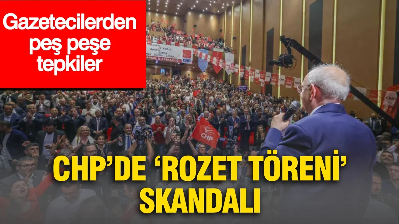 CHP'de rozet töreni skandalı: Gazeteci ve yorumculardan peş peşe tepkiler