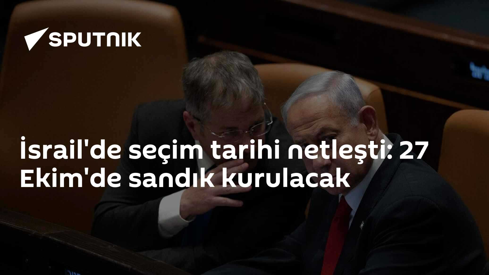 İsrail'de seçim tarihi netleşti: 27 Ekim'de sandık kurulacak