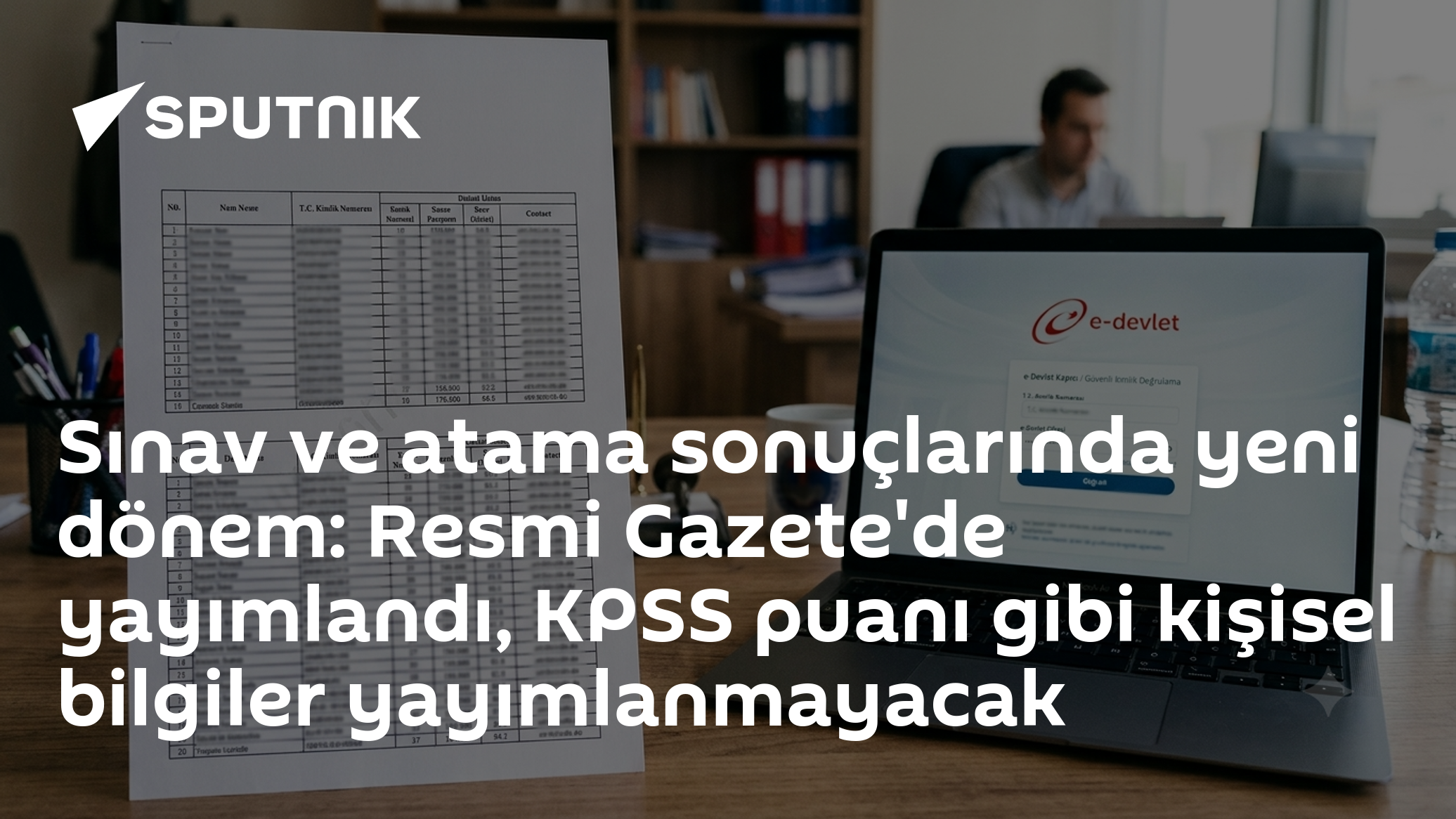 Sınav ve atama sonuçlarında yeni dönem: Resmi Gazete'de yayımlandı, KPSS puanı gibi kişisel bilgiler yayımlanmayacak