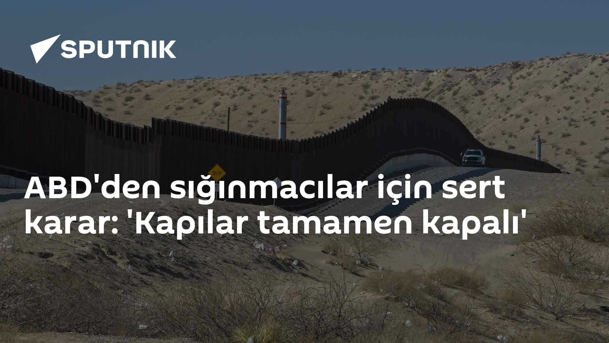 ABD'den sığınmacılar için sert karar: 'Kapılar tamamen kapalı'