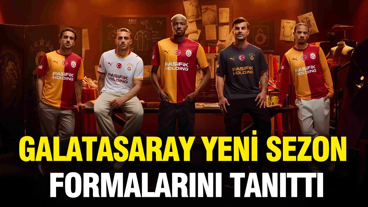 Galatasaray yeni sezon formalarını tanıttı: İşte dikkat çeken detaylar