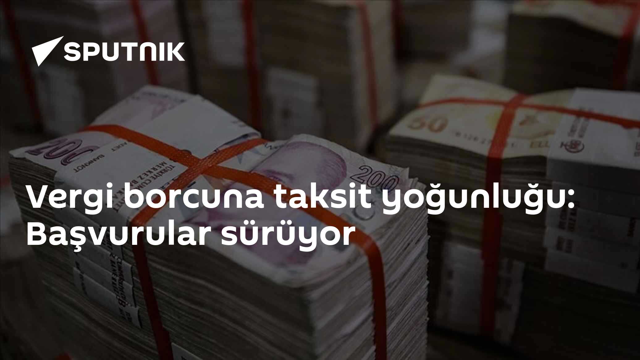 Vergi borcuna taksit yoğunluğu: Başvurular sürüyor