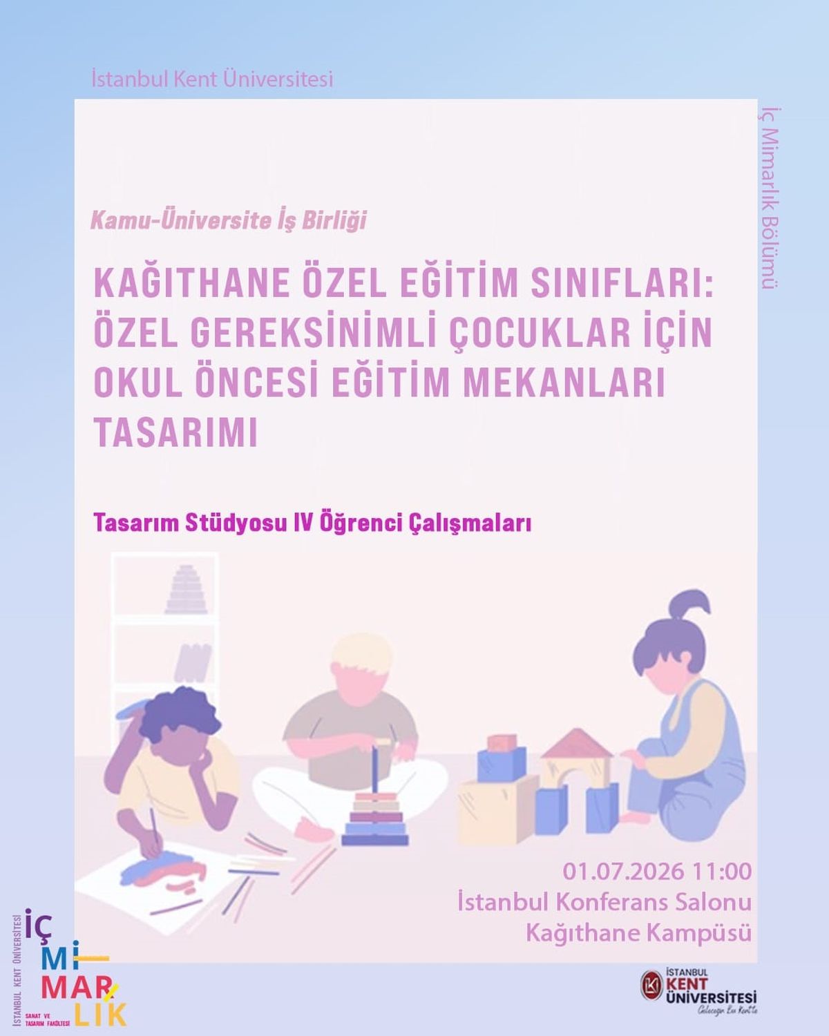 İstanbul Kent Üniversitesi'nden özel gereksinimli çocuklara yönelik proje