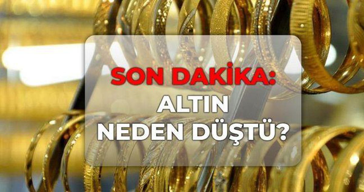 Altın neden düşüyor? SON DAKİKA! Altın daha da düşer mi?
