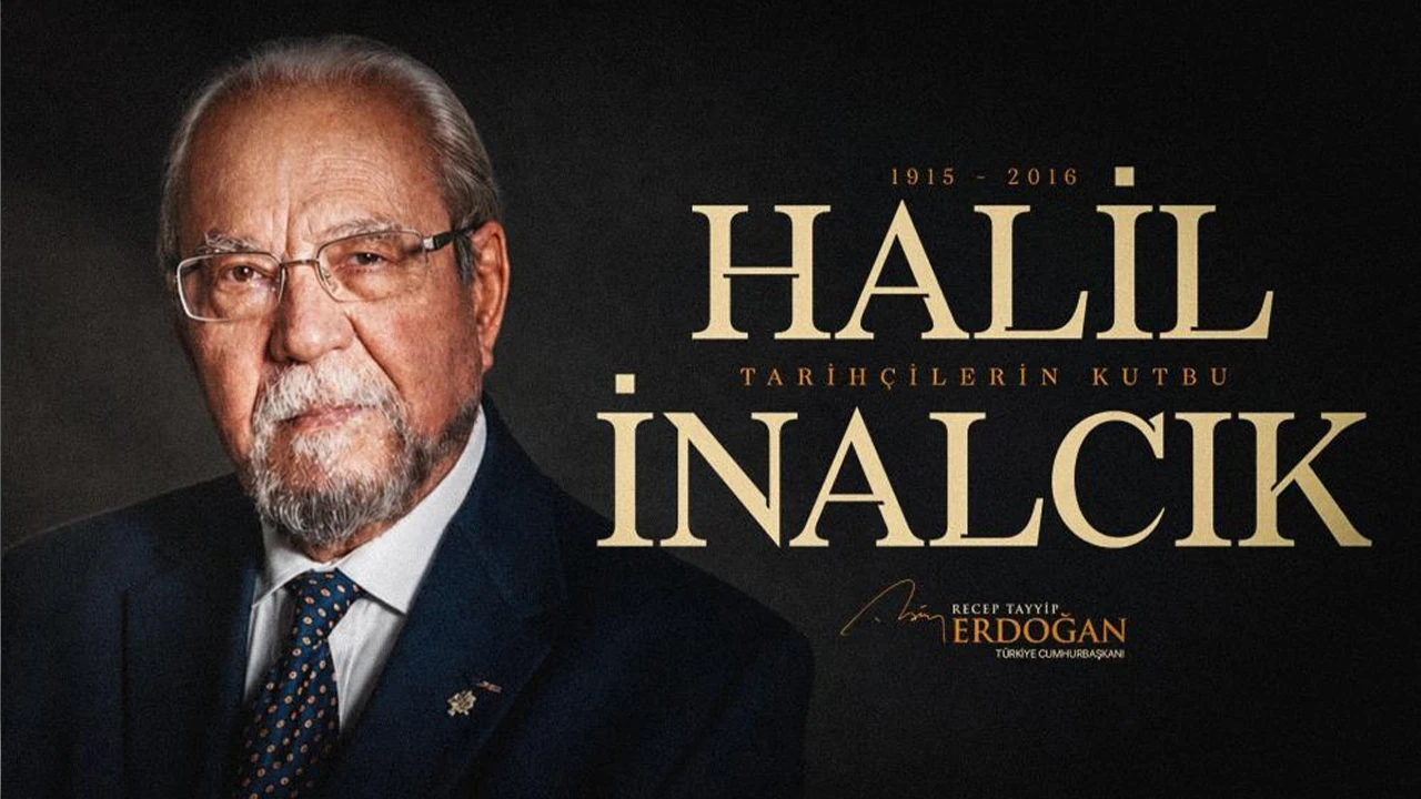Cumhurbaşkanı Erdoğan, Halil İnalcık'ı andı