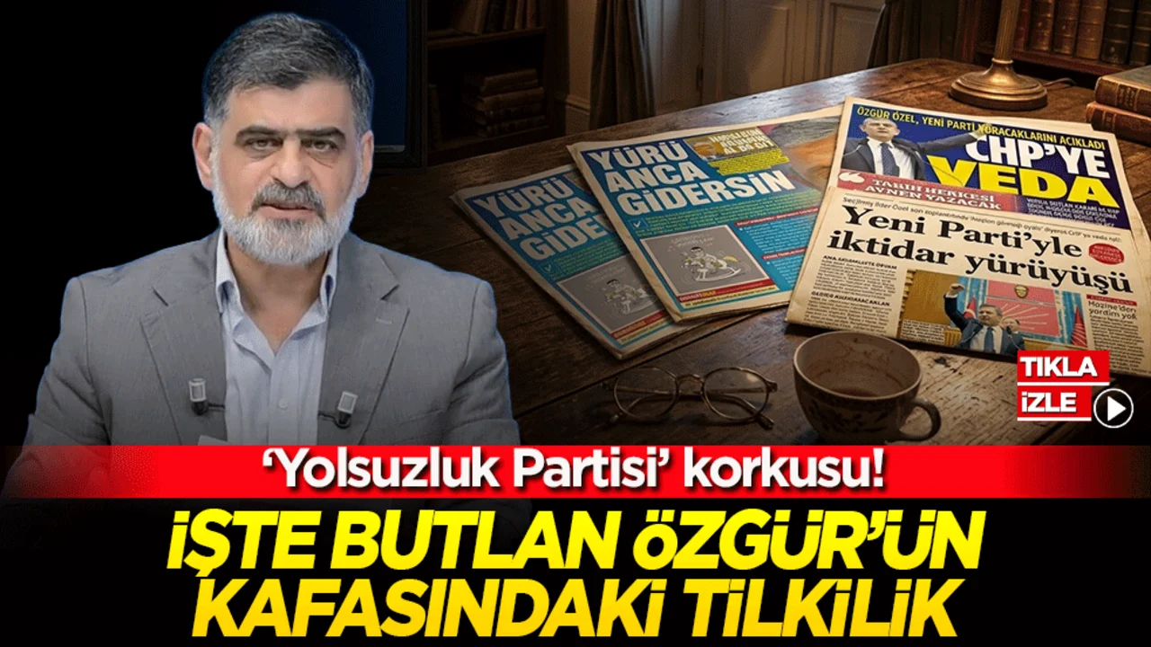 ‘Yolsuzluk Partisi’ korkusu! İşte butlan Özgür’ün kafasındaki tilkilik