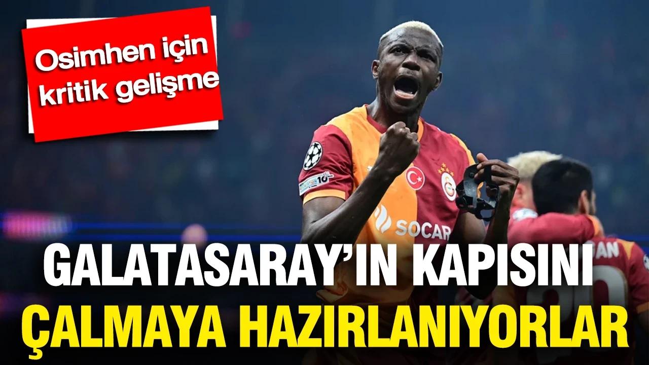 Osimhen için kritik gelişme: Galatasaray’ın kapısını çalmaya hazırlanıyorlar