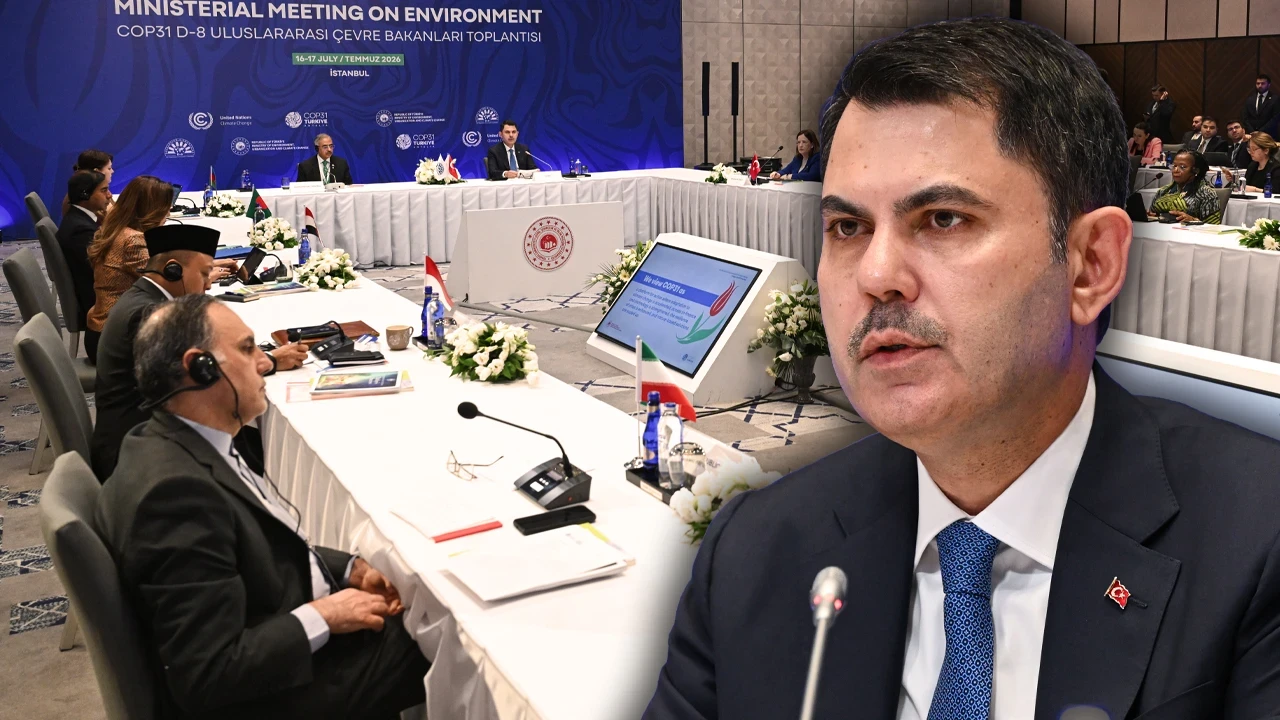 Bakan Kurum COP31 Yolunda D-8 Liderlerini İstanbul'da Topladı: Hedef Ortak İklim Kalkanı