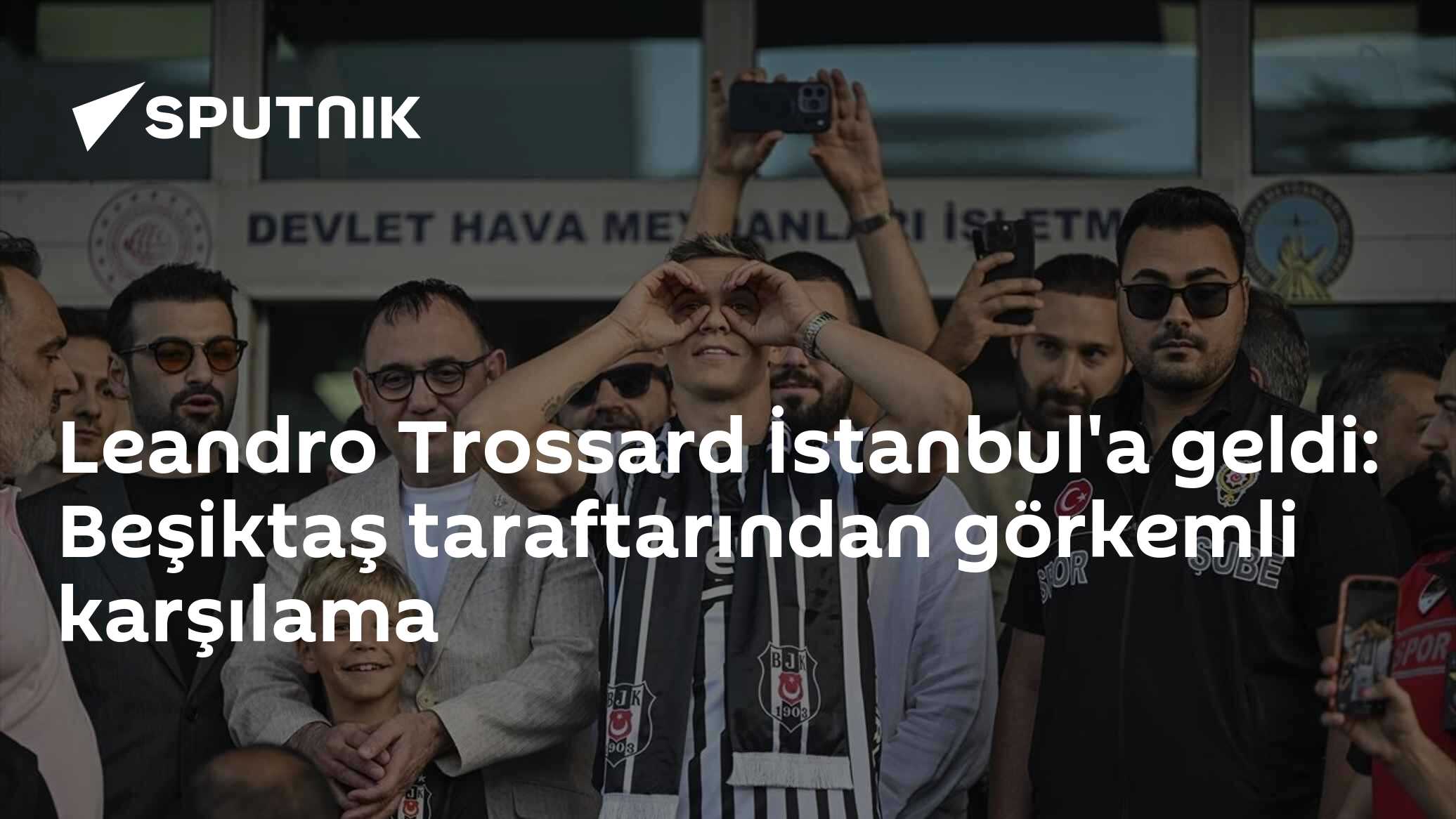 Leandro Trossard İstanbul'a geldi: Beşiktaş taraftarından görkemli karşılama
