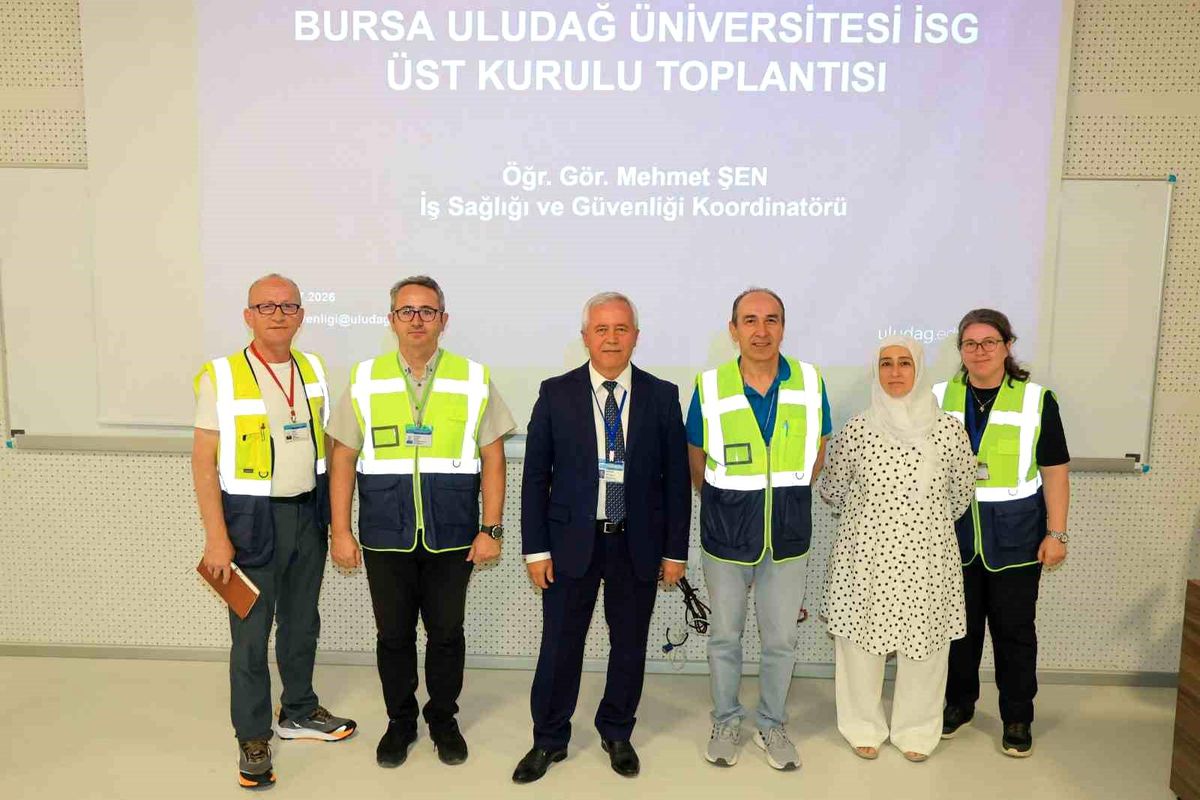 Uludağ Üniversitesi'nde iş sağlığı ve güvenliği seferberliği