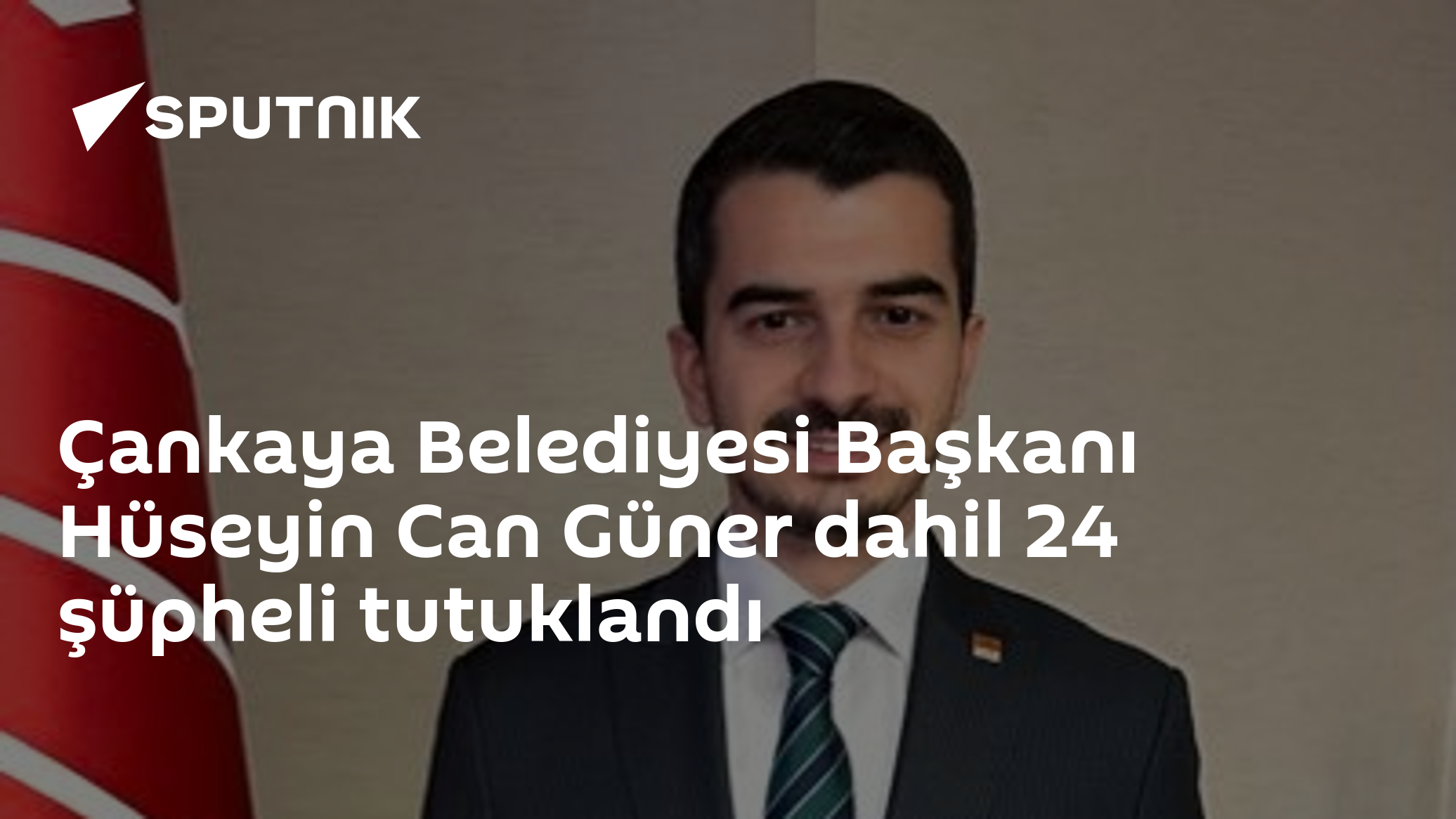 Çankaya Belediyesi Başkanı Hüseyin Can Güner dahil 24 şüpheli tutuklandı