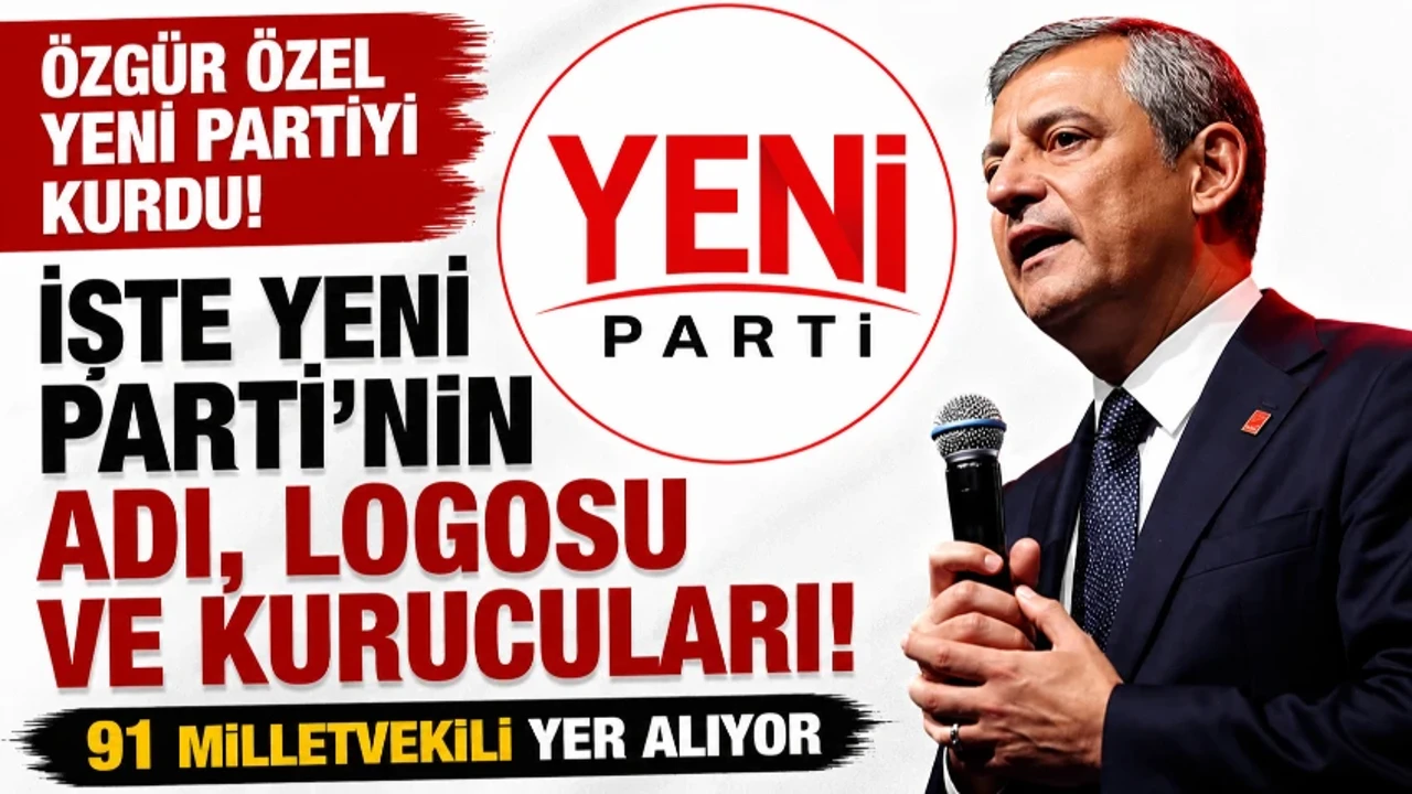 Yeni Parti nedir, kurucuları kimler? Yeni Parti'nin kaç milletvekili var, logosu belli oldu mu?