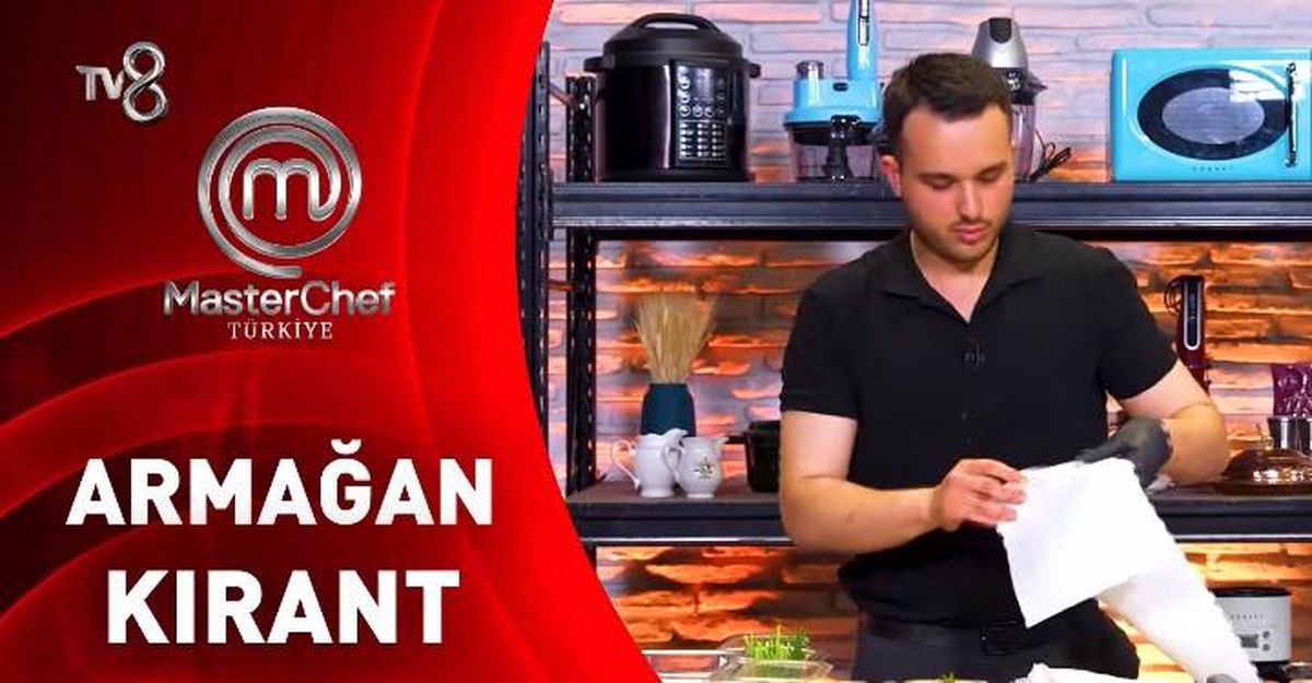 MasterChef Armağan kimdir, Armağan Kırant yaşında, mesleği ne, nereli? 2026 MasterChef Armağan elendi mi?