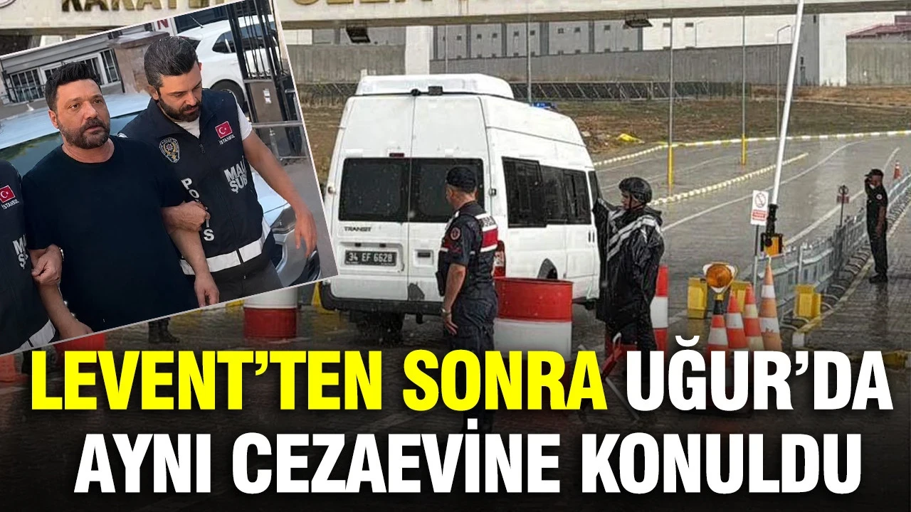 Haluk Levent’ten sonra Oğuzhan Uğur’da aynı cezaevine konuldu