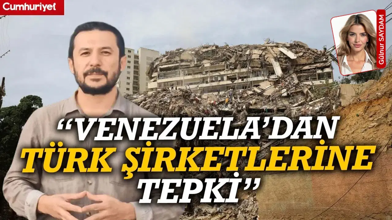 Venezuela halkından Türk şirketine sitem: ‘Madem depreme dayanıklıydı neden yıkıldı?’