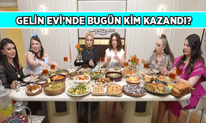 Gelin Evi'nde bugün kim birinci oldu? 19 Haziran 2026 Gelin Evi'nde hangi gelin yüksek puan topladı ve 150.000 TL kazandı?