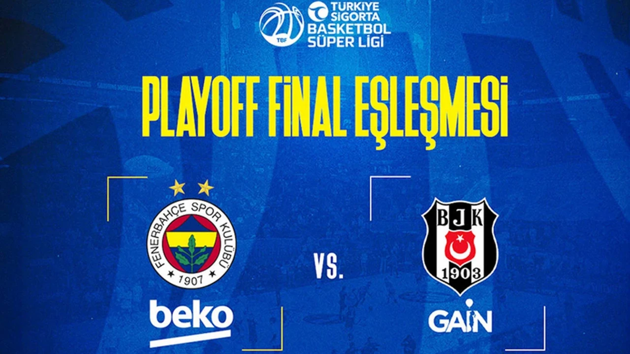 Erkek basketbolda dev final! Fenerbahçe Beko- Beşiktaş GAİN, şampiyonluk için karşılaşacak! İşte maç programı